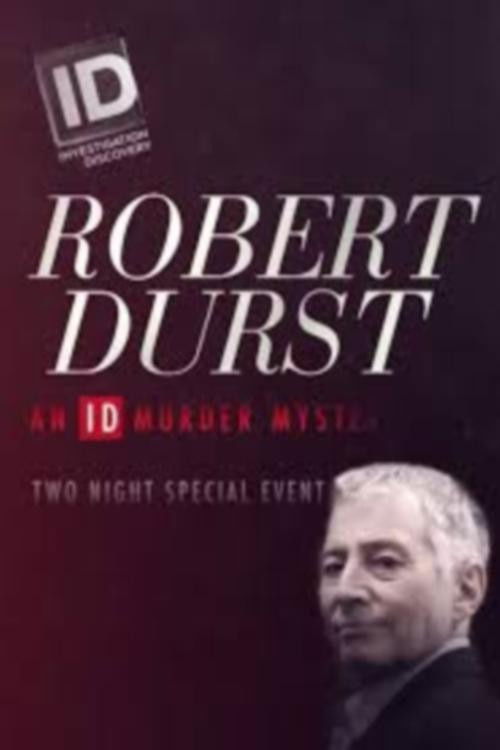 Robert Durst: An ID Murder Mystery (2019) poster