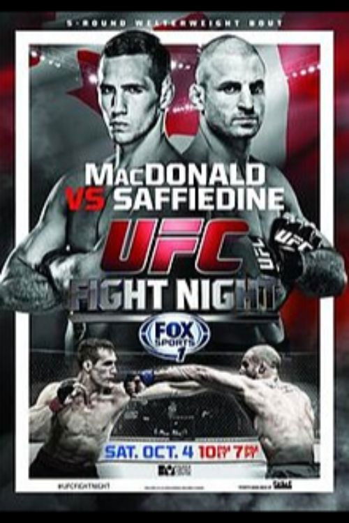 UFC Fight Night 54: MacDonald vs. Saffiedine (2014) poster