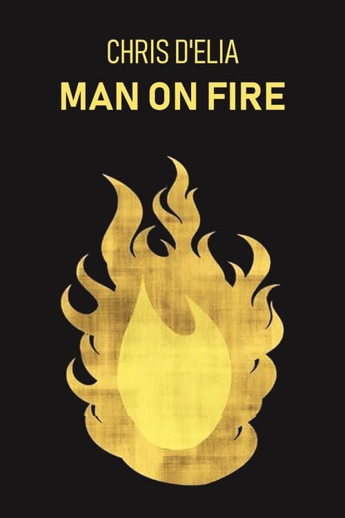 Chris D'Elia: Man on Fire (2017) poster