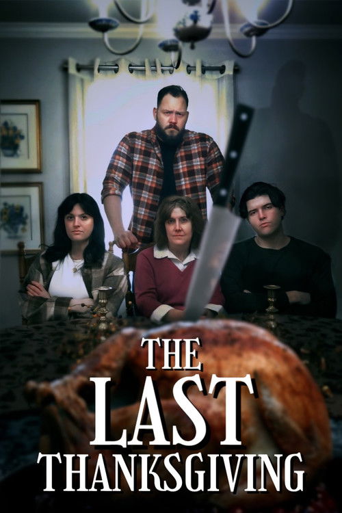 The Last Thanksgiving (2024) poster