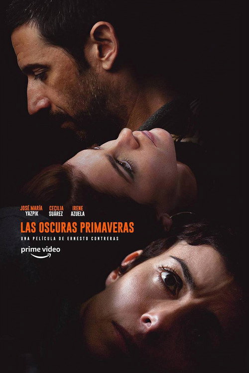 Las oscuras primaveras (2014) poster