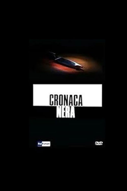 Cronaca Nera: La Clinica dei Vip (1998) poster