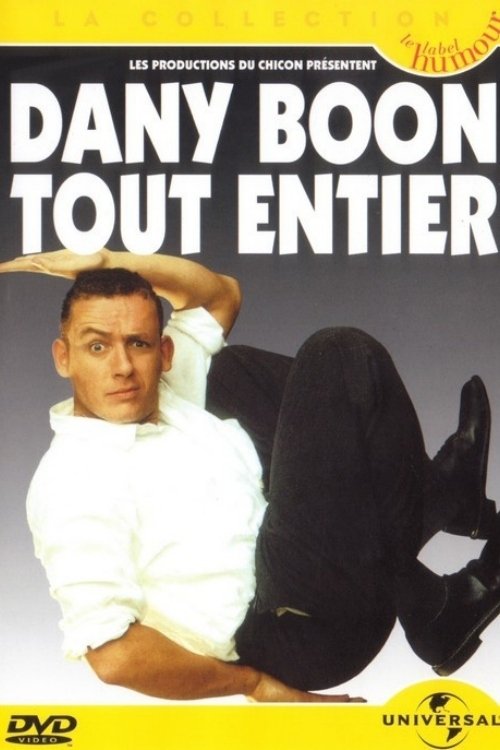 Dany Boon - Tout Entier (1999) poster
