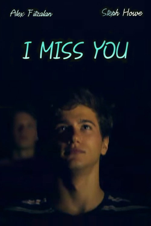 I Miss You (2014) poster