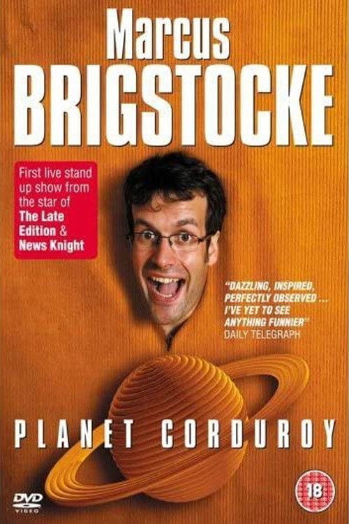 Marcus Brigstocke: Planet Corduroy (2007) poster
