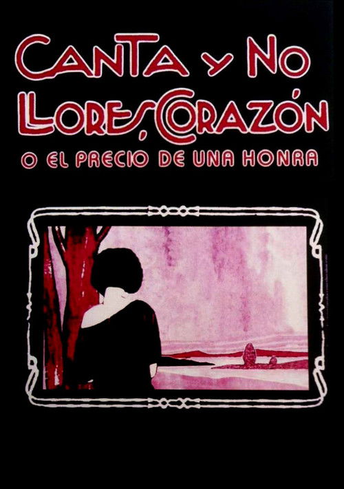 Canta y no llores, corazón (1925) poster
