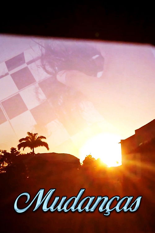 Mudanças (2018) poster