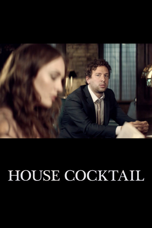 House Cocktail (2012) poster