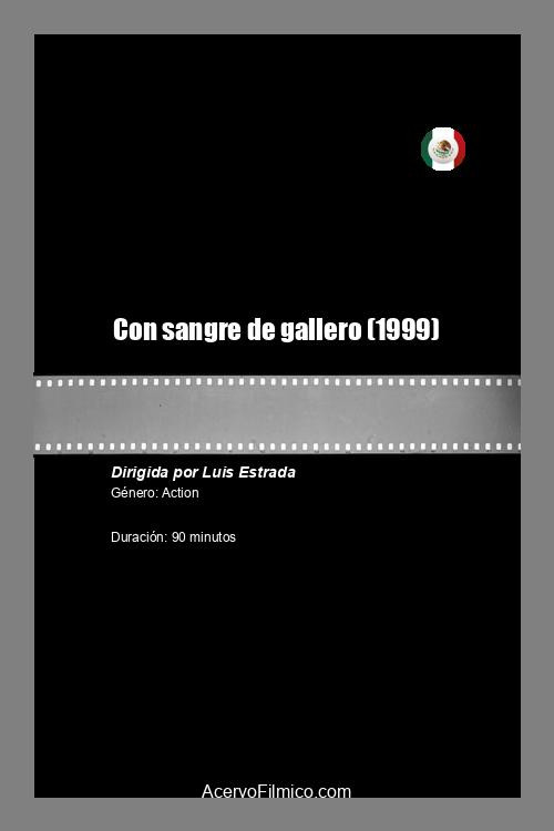 Con sangre de gallero (1999) poster