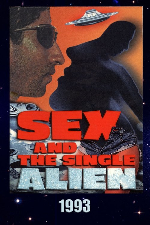 Sex and the Single Alien (1993) poster