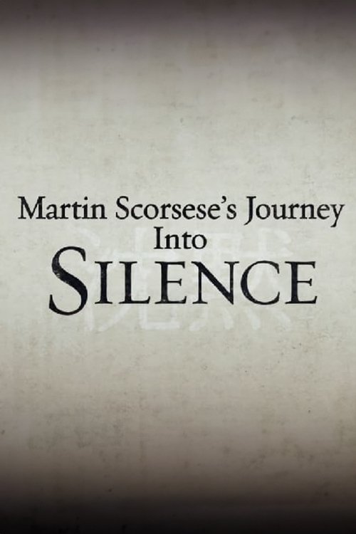 Martin Scorsese's Journey Into Silence (2017) poster