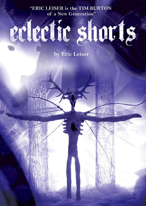 Eclectic Shorts by Eric Leiser (2006) poster