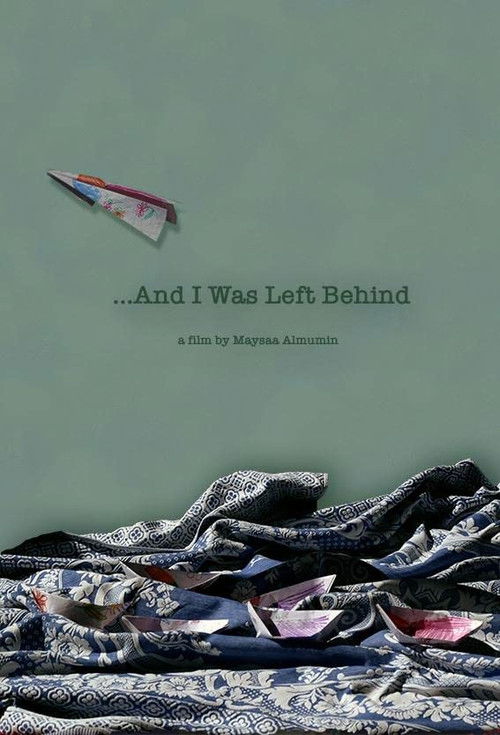 And I Was Left Behind (2021) poster