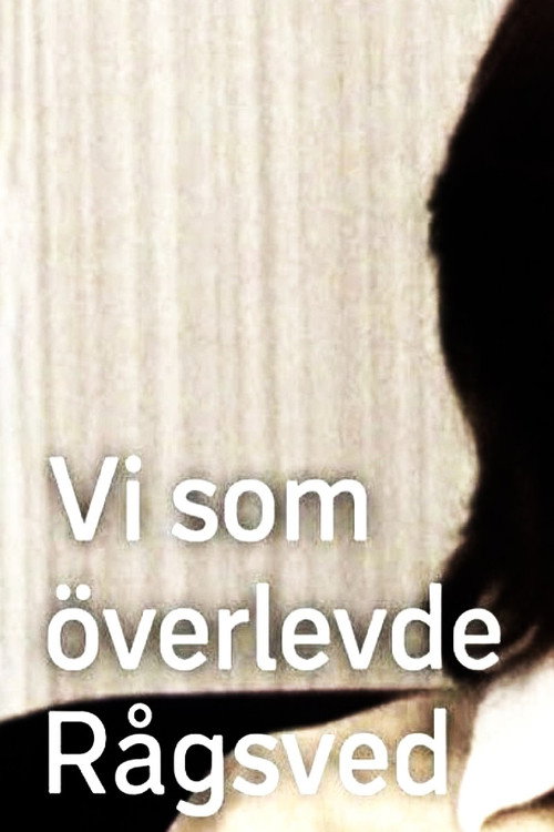 Vi som överlevde Rågsved (2008) poster