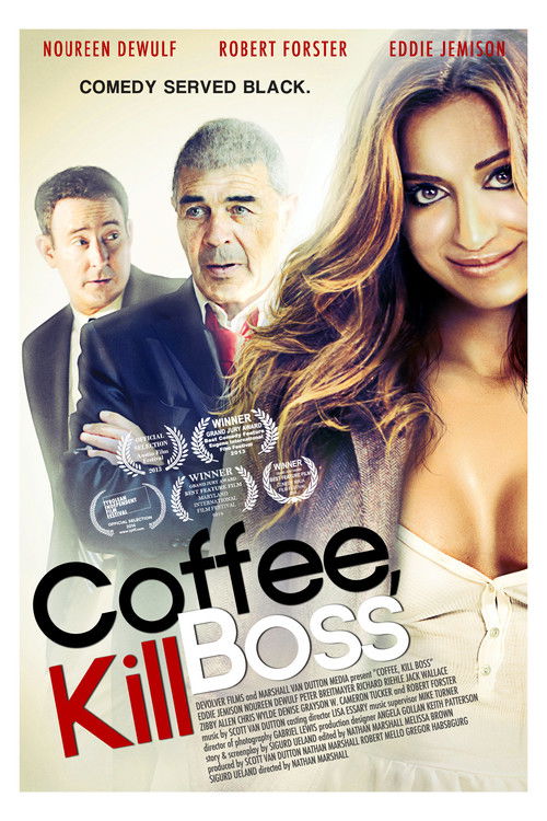 Coffee, Kill Boss (2013) poster