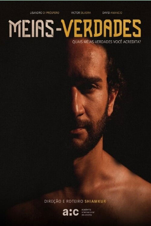 Meias-Verdades (2024) poster