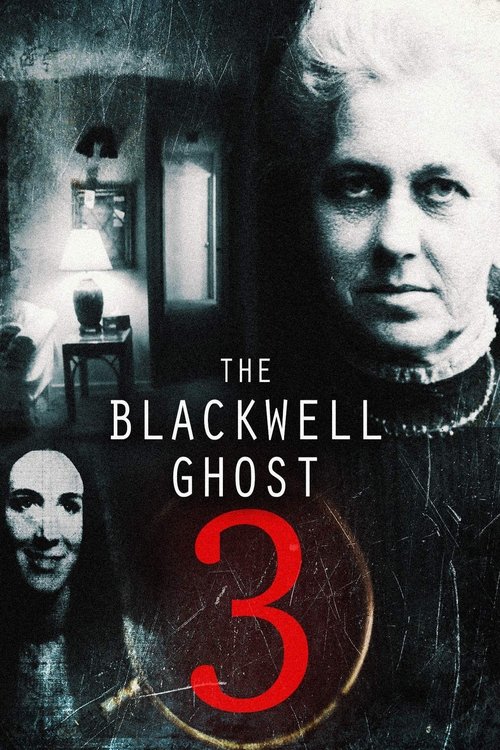 The Blackwell Ghost 3 (2019) poster
