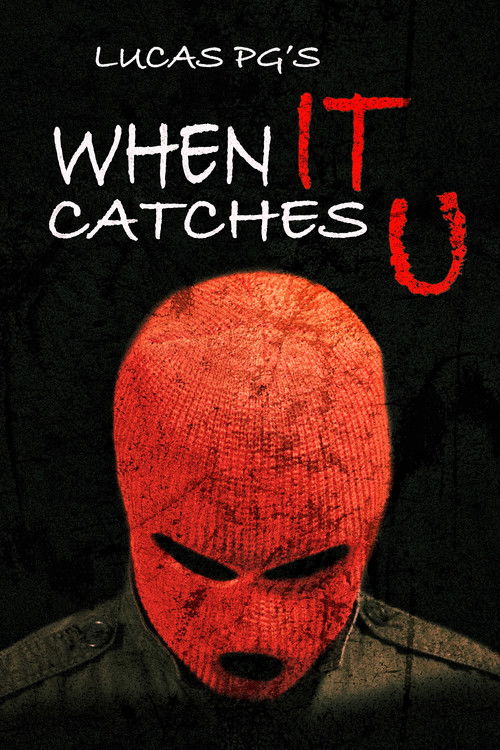 When It Catches U (2023) poster