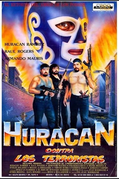 Huracán Ramírez contra los terroristas (1989) poster
