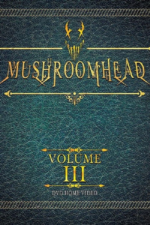 Mushroomhead: Vol III (2018) poster