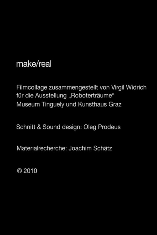 Make/Real (2010) poster