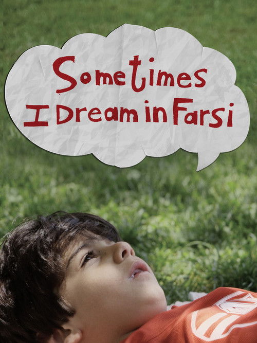 Sometimes I Dream in Farsi (2024) poster