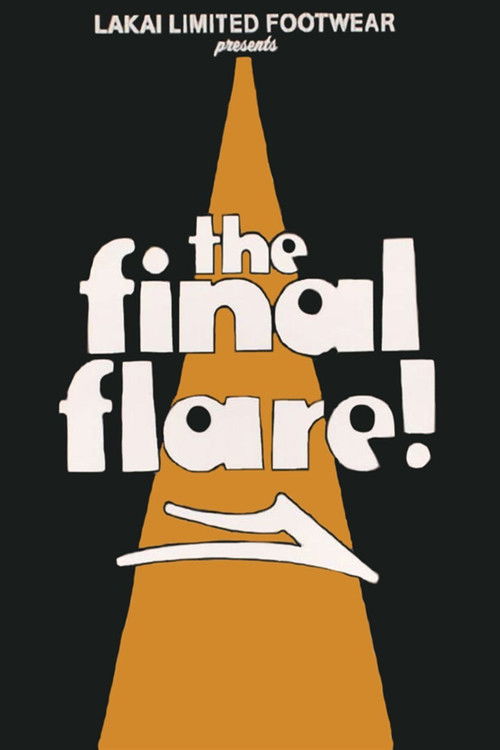 The Final Flare (2008) poster