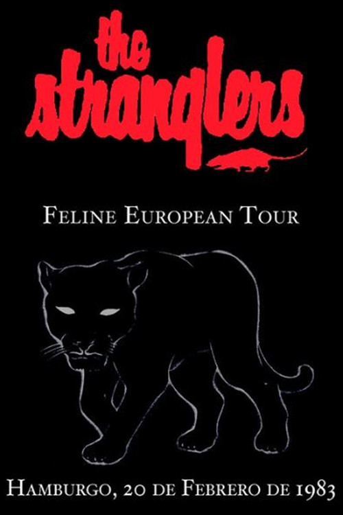 The Stranglers - Feline European Tour - Live in Hamburg (1983) poster