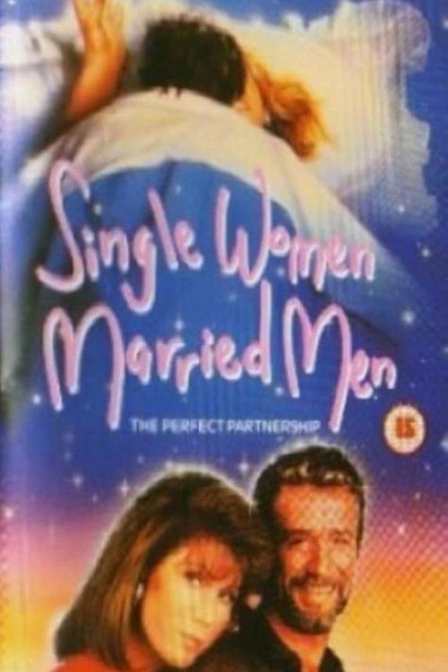 Single Women, Married Men (1989) poster