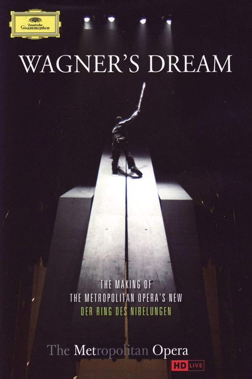 The Metropolitan Opera: Wagner's Dream (2012) poster
