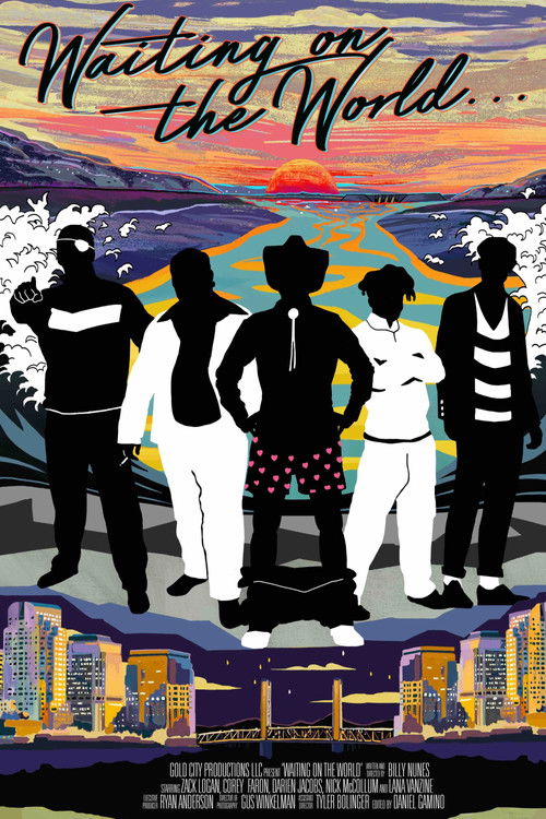 Waiting on the World... poster