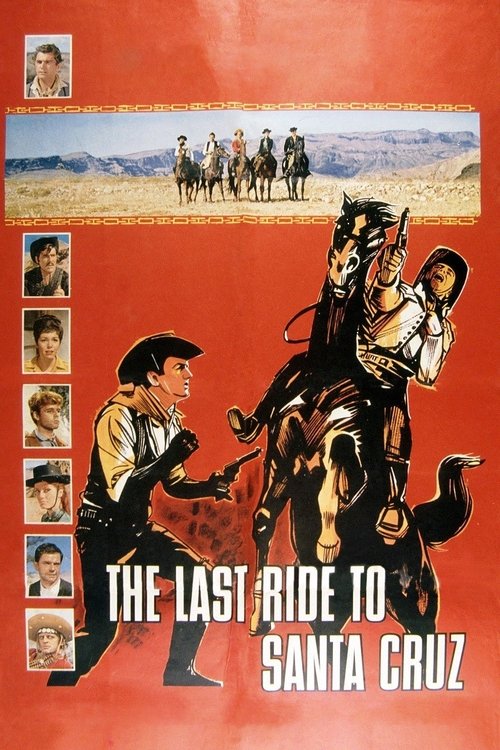 The Last Ride to Santa Cruz (1964) poster