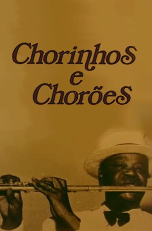 Chorinhos e Chorões (1974) poster