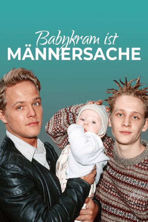 Babykram ist Männersache (2001) poster