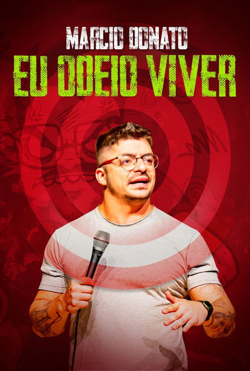 Márcio Donato - Eu Odeio Viver (2021) poster