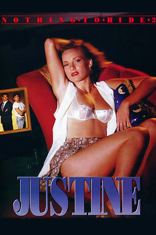 Nothing to Hide 2: Justine (1993) poster