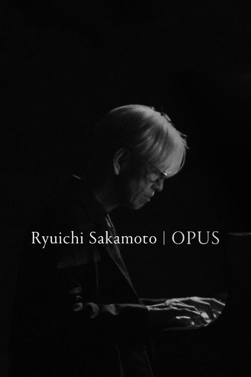 Ryuichi Sakamoto: Opus (2023) poster