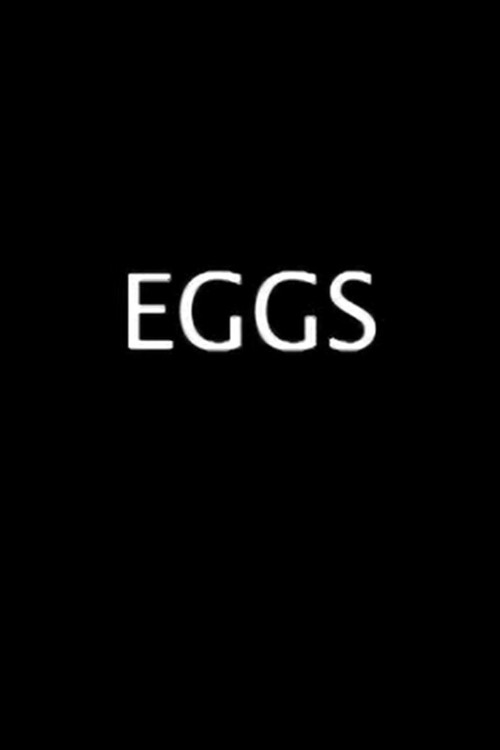 Eggs (2005) poster