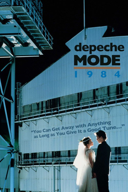 Depeche Mode: 1984 “You Can Get Away with Anything as Long as You Give It a Good Tune…” (2006) poster
