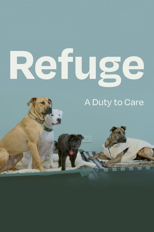 Refuge: A Duty to Care (2024) poster