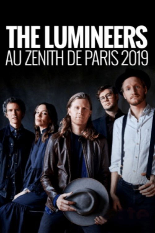 The Lumineers au Zenith de Paris 2019 (2019) poster