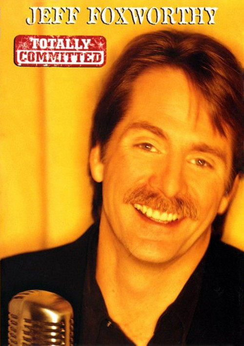 Jeff Foxworthy: Totally Committed (1998) poster