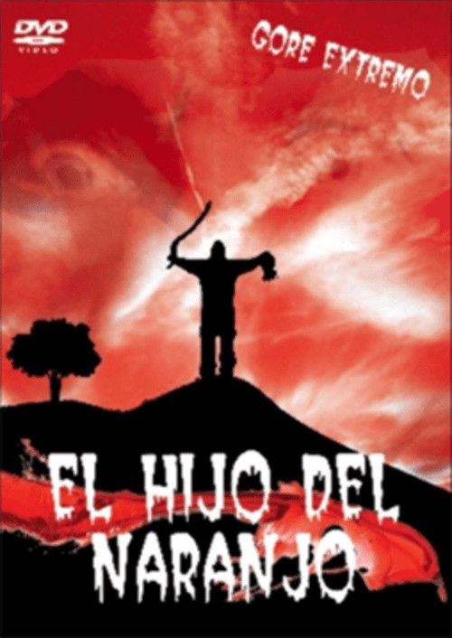 El Hijo del Naranjo (2008) poster