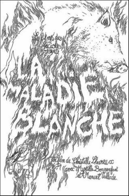 La maladie blanche (2011) poster