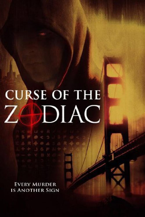 Curse of the Zodiac (2007) poster