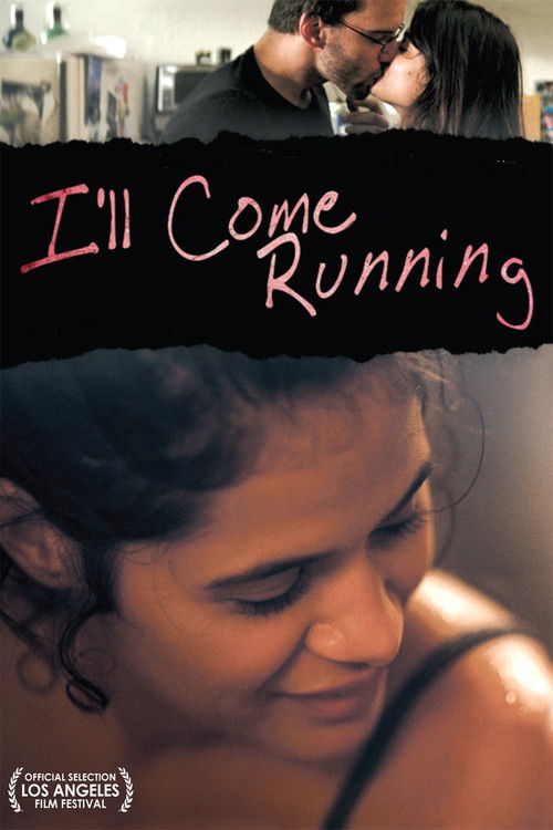 I'll Come Running (2008) poster