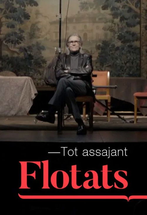 Tot assajant Flotats (2024) poster