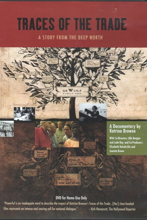 Traces of the Trade: A Story from the Deep North (2008) poster