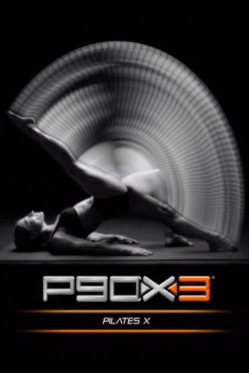 P90X3 - Pilates X (2013) poster