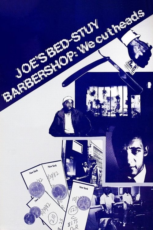 Joe's Bed-Stuy Barbershop: We Cut Heads (1983) poster